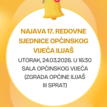 Najava 17. redovne sjednice Općinskog vijeća Ilijaš